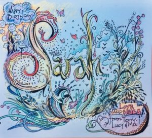 Hand drawn birthday card to Sarah by FORREC's Terry Brown